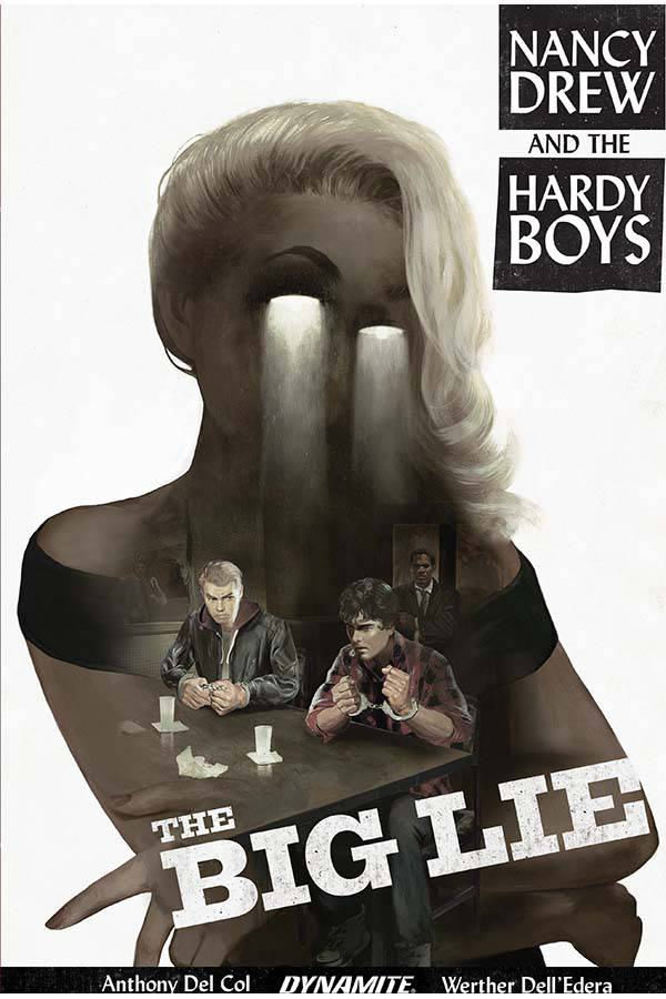 Nancy Drew & The Hardy Boys The Big Lie TP