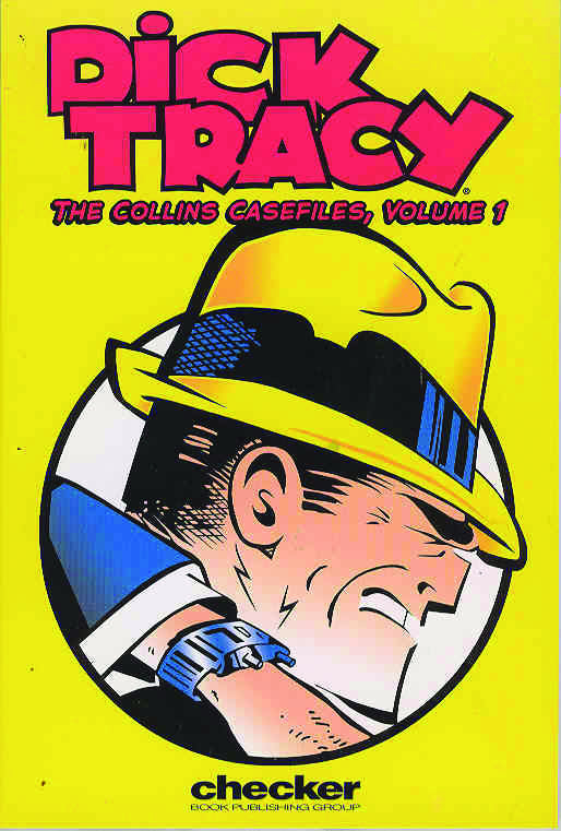 Dick Tracy The Collins Casefiles Trade Paperback Volume 1
