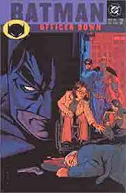 Batman: Officer Down Trade Paperback New Gotham Volume 2