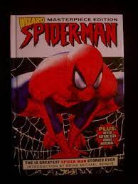 Wizard Masterpiece Edition The 10 Greatest Spider-Man Stories Ever Told Hardcover