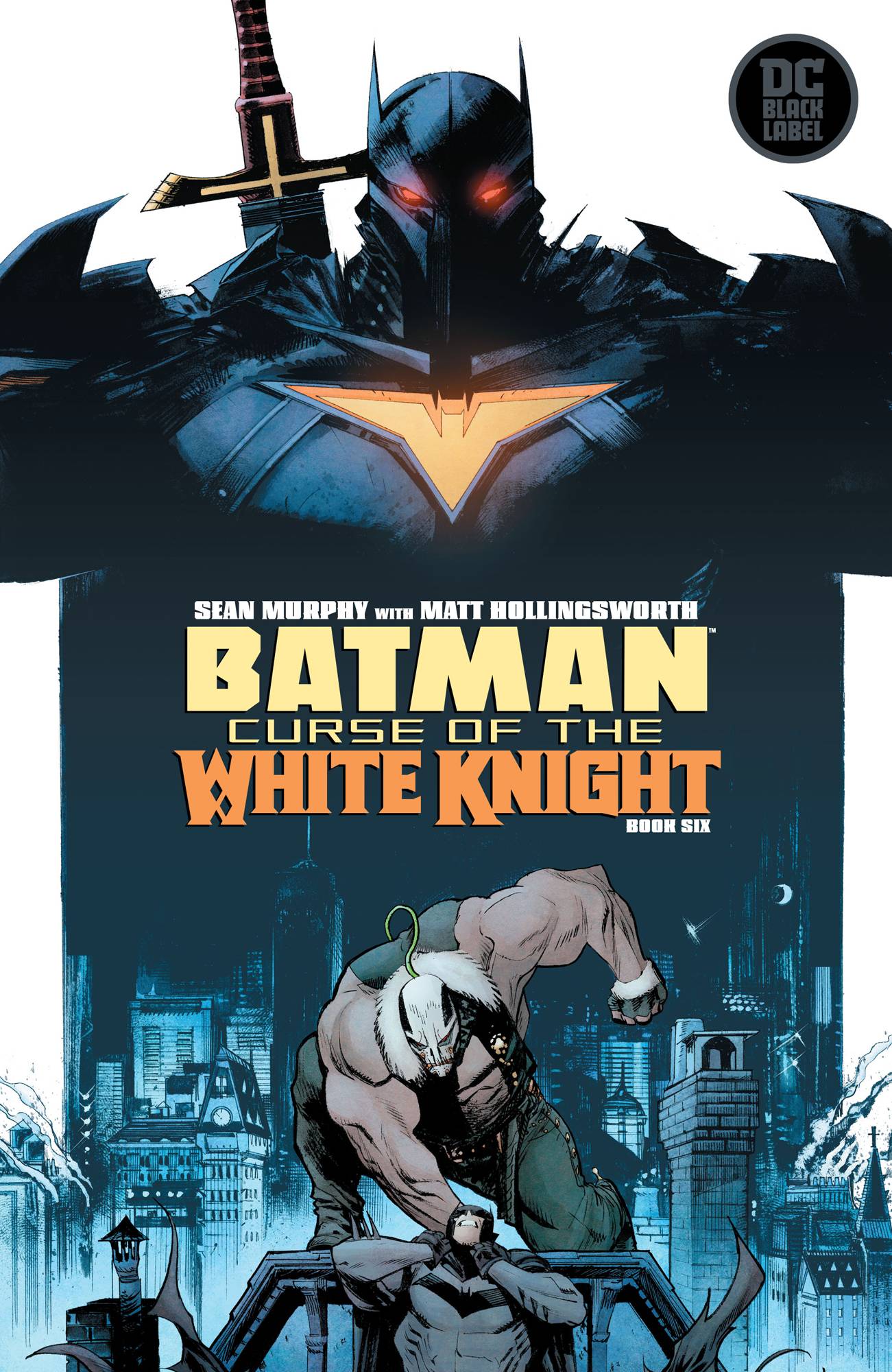 Batman Curse of the White Knight #6