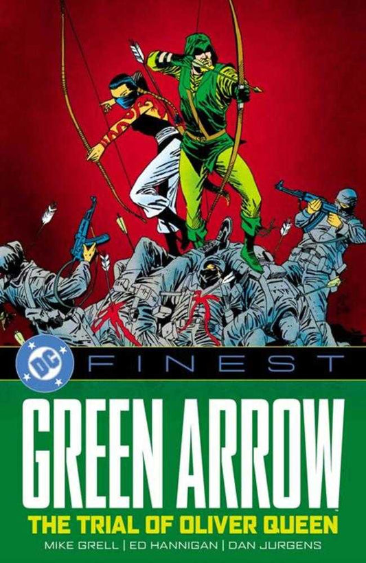 DC Finest Green Arrow The Trial Of Oliver Queen TPB