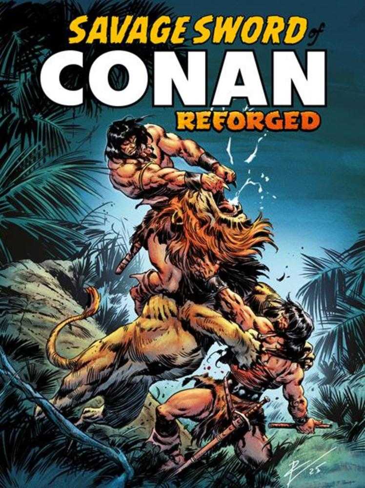 Comic book cover titled 'Savage Sword of Conan Reforged' with a warrior and lion in a jungle setting.